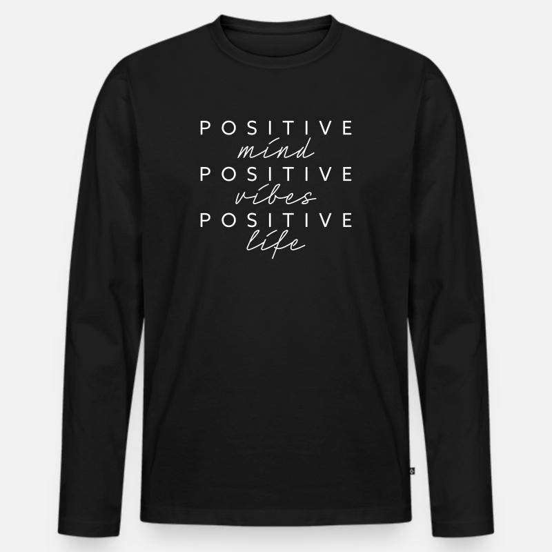 Positive mind vibes life - Männer Premium Bio Langarmshirt - Schwarz
