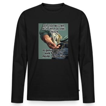 Der Staat muss mir nicht unter die Arme greifen - Männer Premium Bio Langarmshirt - Schwarz - Vorne - Nico (187cm)