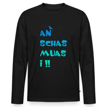 An Schas muas i - Männer Premium Bio Langarmshirt - Schwarz - Vorne - Nico (187cm)