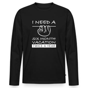 I need six months of vacation | Sloth - Men's Premium Organic Long Sleeve Shirt - black - Front - Nico (187cm)