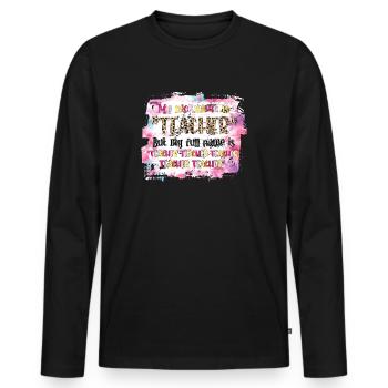 My Nickname Teacher But My Full Names is Teacher - Men's Premium Organic Long Sleeve Shirt - black - Front - Nico (187cm)