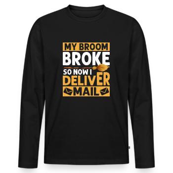 My Broom Broke So Now I Deliver Mail Postal Worker - Männer Premium Bio Langarmshirt - Schwarz - Vorne - Nico (187cm)