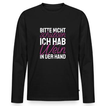 Bitte Nicht Schubsen Ich Hab Wein In Der Hand - Männer Premium Bio Langarmshirt - Schwarz - Vorne - Nico (187cm)