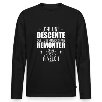J'ai une descente, t-shirt apéro, cadeau vélo,vélo - T-shirt manches longues Premium bio Homme - noir - Devant - Nico (187cm)