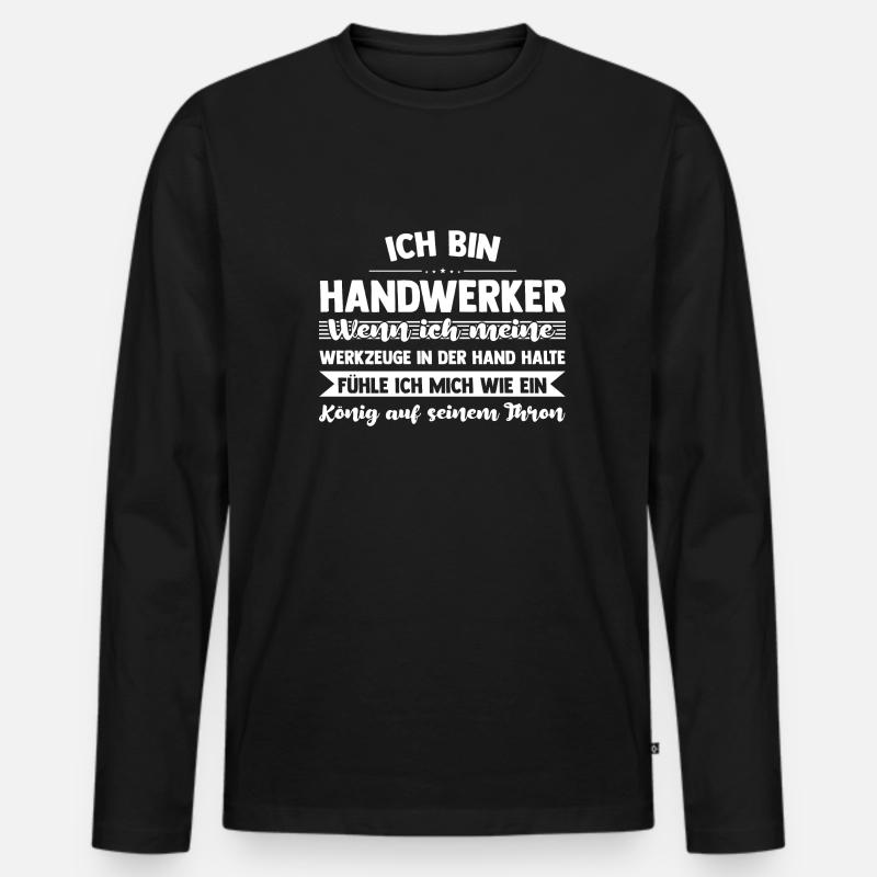 Handwerker Beruf Handwerk Geschenk - Männer Premium Bio Langarmshirt - Schwarz
