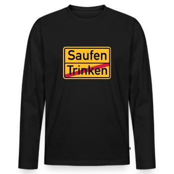 Saufen - Männer Premium Bio Langarmshirt - Schwarz - Vorne - Nico (187cm)