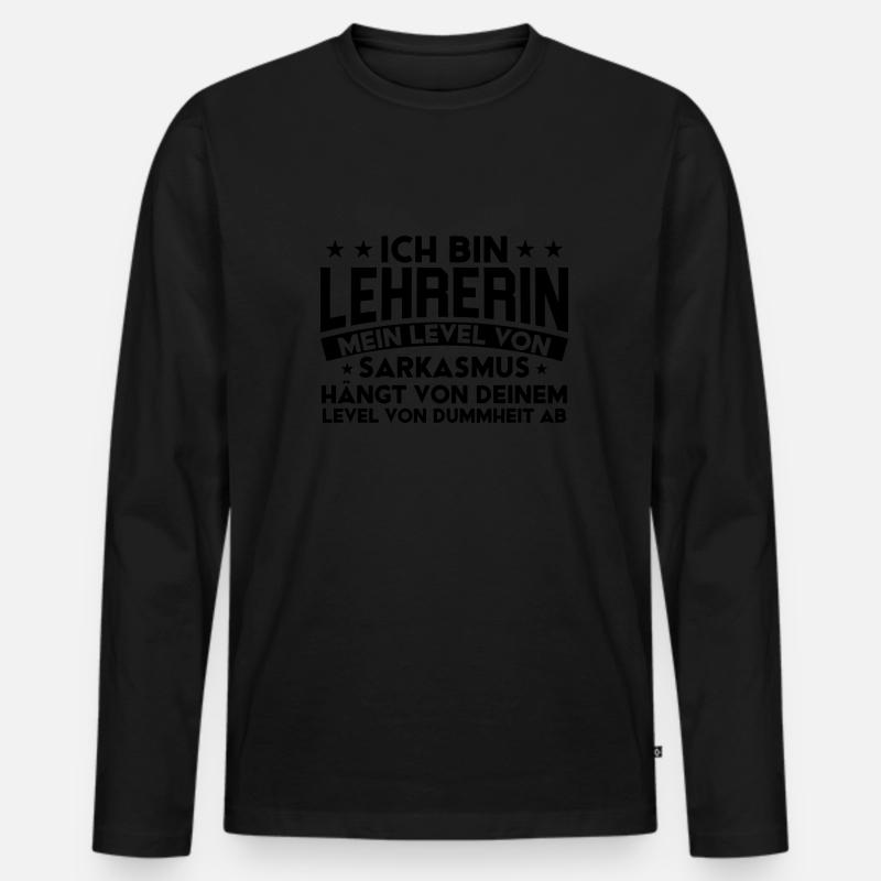 Lehrerin Lehrer Schule Lehrer Geschenk - Männer Premium Bio Langarmshirt - Schwarz