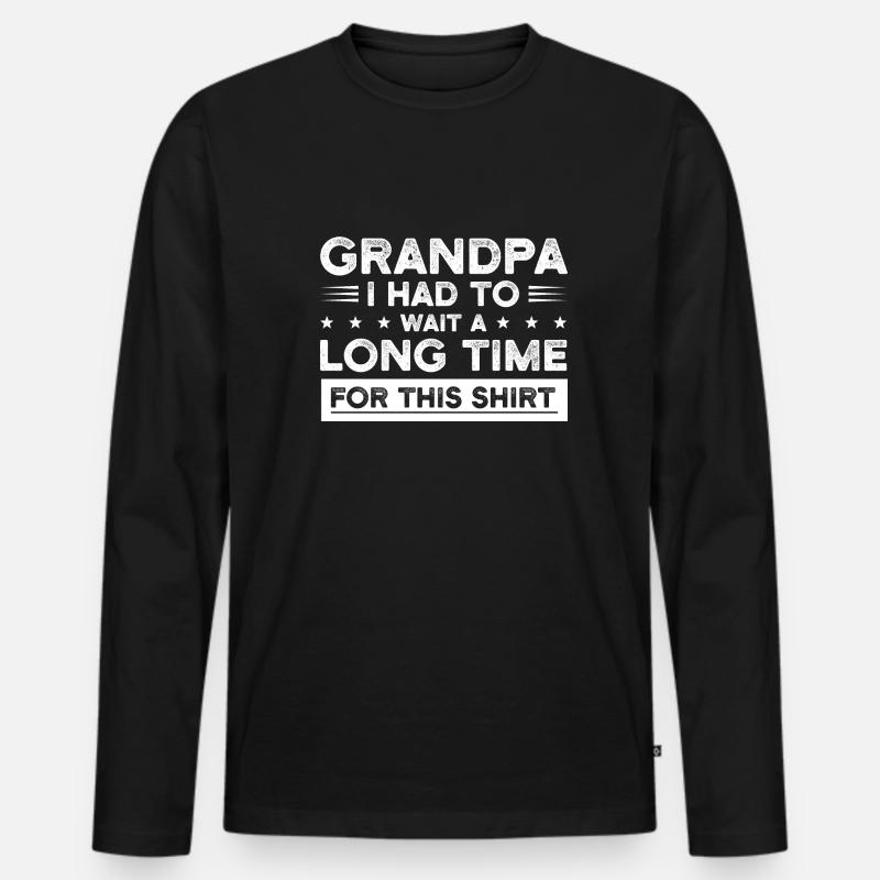 Großvater Großvater Großvater Geschenk - Männer Premium Bio Langarmshirt - Schwarz