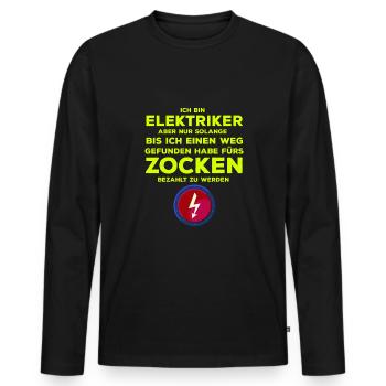 ICH BIN ELEKTRIKER ABER NUR SOLANGE BIS - Männer Premium Bio Langarmshirt - Schwarz - Vorne - Nico (187cm)