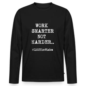 work smarter not harder office typewriter gift - Men's Premium Organic Long Sleeve Shirt - black - Front - Nico (187cm)