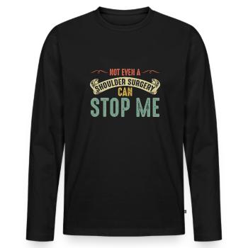 Schulterchirurgie Schulterchirurgie Erholung Gesch - Männer Premium Bio Langarmshirt - Schwarz - Vorne - Nico (187cm)