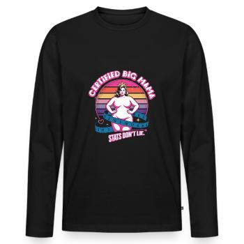 Certified Big Mama - Männer Premium Bio Langarmshirt - Schwarz - Vorne - Nico (187cm)