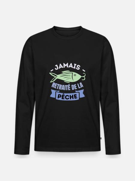 jamais retraité de la pêche - T-shirt manches longues Premium bio Homme - noir