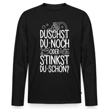 Duschst du noch oder stinkst Du schon? Winter - Männer Premium Bio Langarmshirt - Schwarz - Vorne - Nico (187cm)