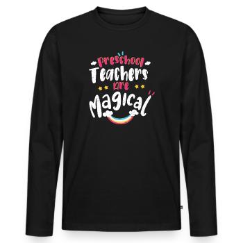 Preschool Teachers Are Magical - Preschool - Men's Premium Organic Long Sleeve Shirt - black - Front - Nico (187cm)