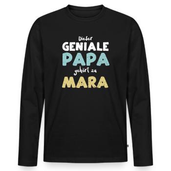 Dieser Geniale Papa Gehört Zu Mara - Männer Premium Bio Langarmshirt - Schwarz - Vorne - Nico (187cm)