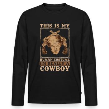 Das ist mein Kostüm eigentlich bin ich ein Cowboy - Männer Premium Bio Langarmshirt - Schwarz - Vorne - Nico (187cm)