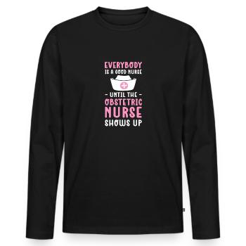 Jeder Ist Eine Gute Krankenschwester, Bis Die - Männer Premium Bio Langarmshirt - Schwarz - Vorne - Nico (187cm)