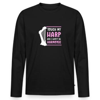 Berühre Meine Harfe Und Ich Werde Nicht - Männer Premium Bio Langarmshirt - Schwarz - Vorne - Nico (187cm)