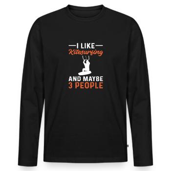 I like kitesurfing and maybe 3 people. - Men's Premium Organic Long Sleeve Shirt - black - Front - Nico (187cm)