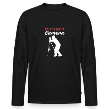 No, it's not a camera. Cartographer. - Men's Premium Organic Long Sleeve Shirt - black - Front - Nico (187cm)