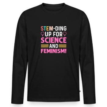 Stem-ding up for science and feminism. - Men's Premium Organic Long Sleeve Shirt - black - Front - Nico (187cm)