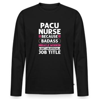 Pacu Krankenschwester Miracle Worker. Pacu - Männer Premium Bio Langarmshirt - Schwarz - Vorne - Nico (187cm)