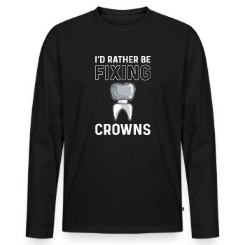 Je préférerais réparer les couronnes. Technicien dentaire - T-shirt manches longues Premium bio Homme - noir - Devant - Nico (187cm)