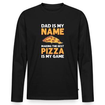 Dad is my name, making pizza is my - Men's Premium Organic Long Sleeve Shirt - black - Front - Nico (187cm)