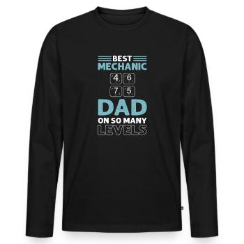 Best mechanic father on so many levels. - Men's Premium Organic Long Sleeve Shirt - black - Front - Nico (187cm)