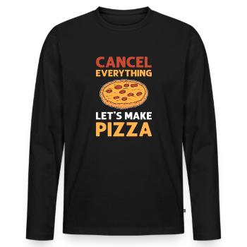 Cancel everything. Let's make pizza. Pizza - Men's Premium Organic Long Sleeve Shirt - black - Front - Nico (187cm)