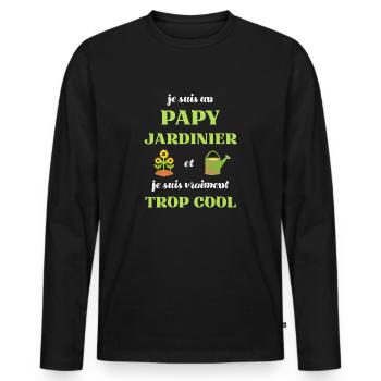 papy jardinier humour jardinage homme papi jardin - T-shirt manches longues Premium bio Homme - noir - Devant - Nico (187cm)