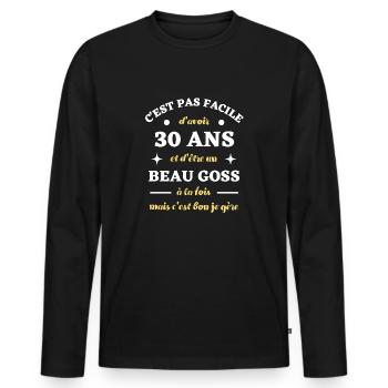 beau goss 30 ans humour anniversaire cadeau homme - T-shirt manches longues Premium bio Homme - noir - Devant - Nico (187cm)