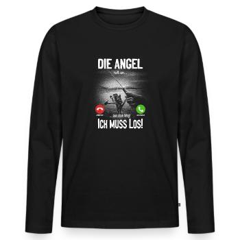 Die Angel ruft an... aus dem Weg, ich muss los! - Männer Premium Bio Langarmshirt - Schwarz - Vorne - Nico (187cm)