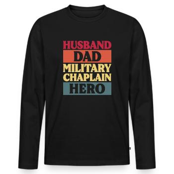 Husband Dad Military Chaplain Hero Spiritual - Men's Premium Organic Long Sleeve Shirt - black - Front - Nico (187cm)
