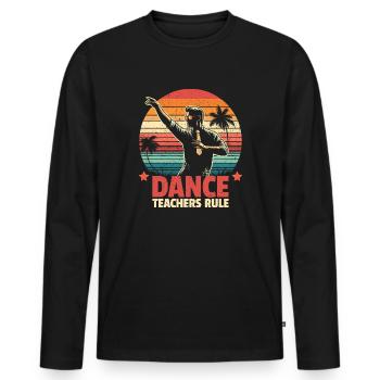 Règle des professeurs de danse - cadeau pour professeur de danse - T-shirt manches longues Premium bio Homme - noir - Devant - Nico (187cm)