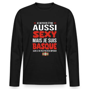 je deteste d être aussi sexy mais je suis basque - T-shirt manches longues Premium bio Homme - noir - Devant - Nico (187cm)
