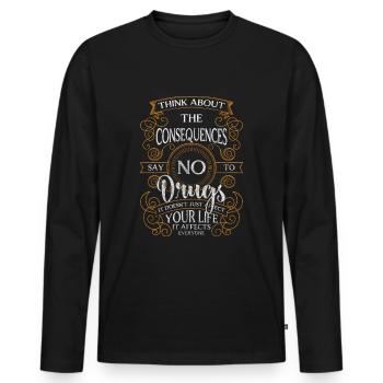Drogen Abhängigkeit Clean Hanf - Männer Premium Bio Langarmshirt - Schwarz - Vorne - Nico (187cm)