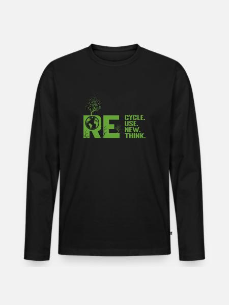 ReCycle ReUse ReNew ReThink - Men's Premium Organic Long Sleeve Shirt - black