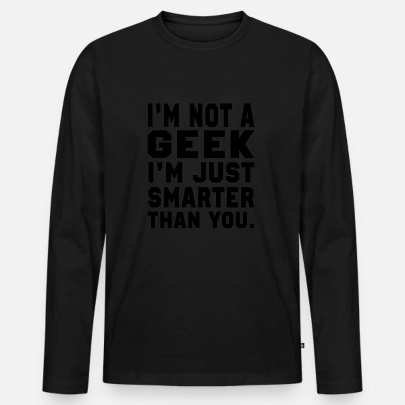 Ich bin kein Geek - Männer Premium Bio Langarmshirt - Schwarz