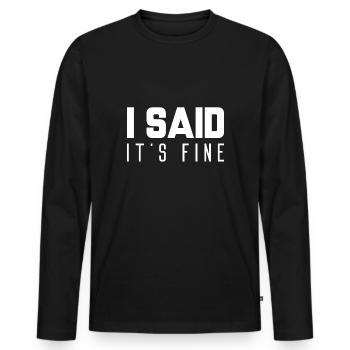 J’ai dit que c’était bien - T-shirt manches longues Premium bio Homme - noir - Devant - Nico (187cm)