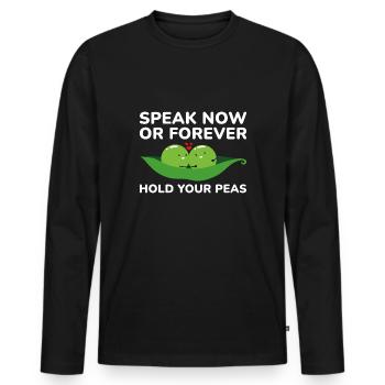 Parlez maintenant ou tenez vos pois pour toujours - T-shirt manches longues Premium bio Homme - noir - Devant - Nico (187cm)