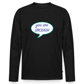 Vous êtes assez, égalité homosexuelle - T-shirt manches longues Premium bio Homme - noir - Devant - Nico (187cm)