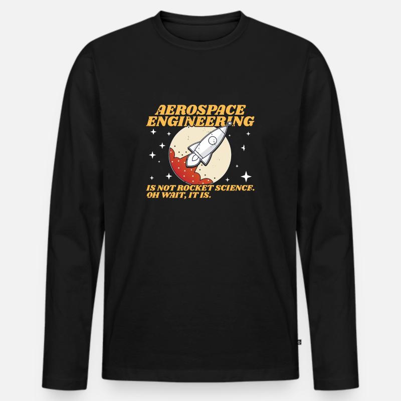 Aerospace Engineering Fun Engineer Student - Men's Premium Organic Long Sleeve Shirt - black