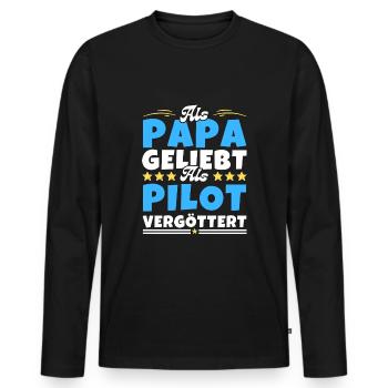 Als Papa geliebt, als Pilot vergöttert - Männer Premium Bio Langarmshirt - Schwarz - Vorne - Nico (187cm)