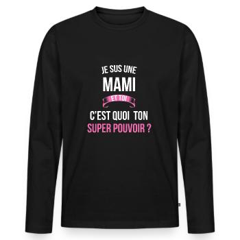 Mami super pouvoir femme - T-shirt manches longues Premium bio Homme - noir - Devant - Nico (187cm)