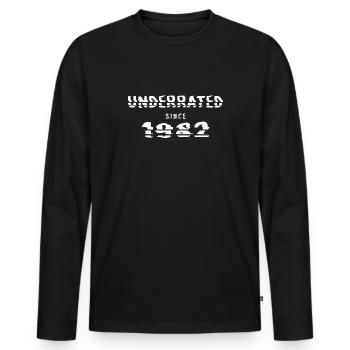 1982 birthday 40 years anniversary underrated - Men's Premium Organic Long Sleeve Shirt - black - Front - Nico (187cm)
