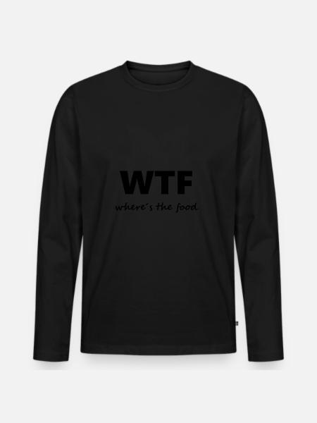 WTF Food - Men's Premium Organic Long Sleeve Shirt - black