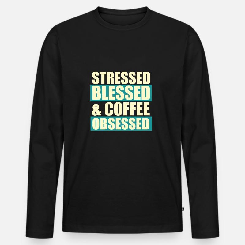 Stressed blessed - Männer Premium Bio Langarmshirt - Schwarz