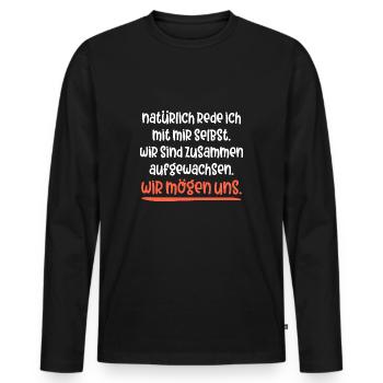 Ich führe Selbstgespräche Ironie Fun - Männer Premium Bio Langarmshirt - Schwarz - Vorne - Nico (187cm)